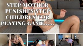 STEP MOTHER PUNISHES STEPCHIL...DREN for playing games