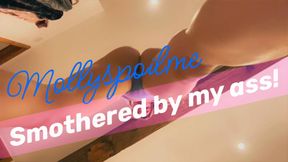 Covering your face with my ass!