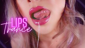 Lips Trance