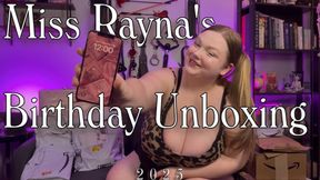 Miss Rayna's 2025 Bday Unboxing!