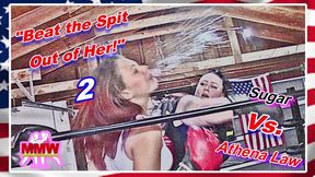 Beat the Spit Out of Her! 2