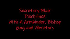 Secretary Blair Disciplined With A Armbinder, Bishop Gag And Vibrators MP4