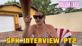 Madam Linda SPH Interview after FEMDOM