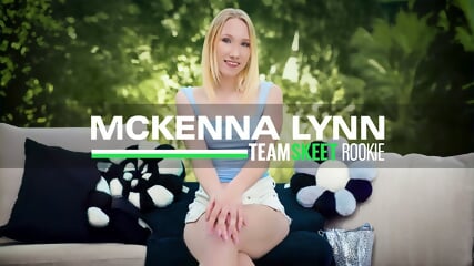 Mckenna Lynn - First Time On Casting Couch