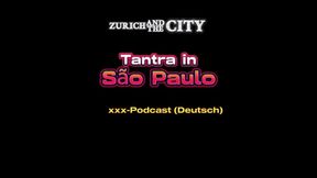 Tantra Massage in so Paulo XXX-podcast (in German)