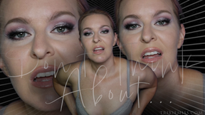 Don't Think About...