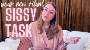 Sissy Task: Your New Ritual