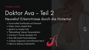 Doktor Ava Teil 2 | Avalee Audio | German | Fsub | Humor | Medical | Anal | Professional to Slutty