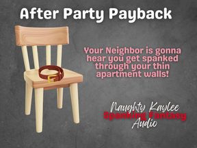 After Party Payback - A Naughty Kaylee Audio