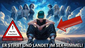 Young man ends up in FICK HIMMEL (Story German)