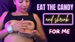 eat the candy