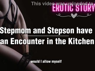 Stepmom and Stepson have an Rencounter in the Kitchen