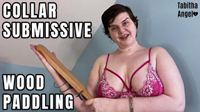 Collar Submissive Wood Paddling