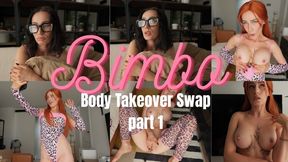 Bimbo Body Takeover Swap Part 1