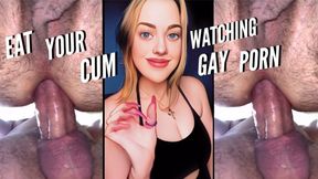 Eat Your Cum Watching Gay Porn - CEI - Cum Eating Instructions