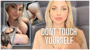 Dont Touch Yourself 1080WMV