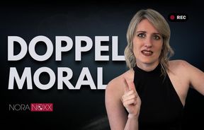 Doppelmoral nervt! Seid doch nicht so verkelmmt!