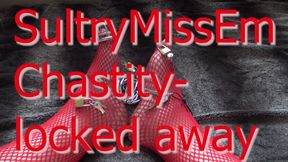 chastity locked away