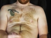 Jerking off, playing with my hole and shooting a big, thick load all over my fuzzy, ginger chest
