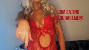Cum Eating Encouragement, for those that are scared of their own cum but want to eat it!!
