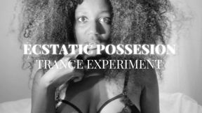 BROKEN | ECSTATIC POSSESION (TRANCE EXPERIMENT #2)