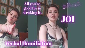 Bratty Goddess Verbal Humiliation JOI 1080