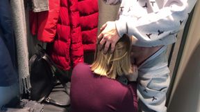 Sneaky Changing Room BJ - Amateur Girl Sucks Cock in Clothing Store RAW