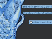 Your Alien Boyfriend Gets You Pregnant! | Erotic Audio For Men