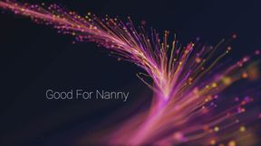 Good For Nanny