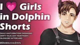 Fapping Shrieking Ramblefap for Gals in Dolphin Cutoffs (Masculine Audio) - Hellish D3vil