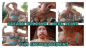 BREATH HOLDING - NECK VEINS - CUM ENCOURAGEMENT