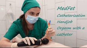 MedFet catheter play, handjob and imposed orgasm with vibrator (wmv)