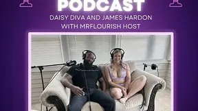 Naughty chat with Mrflourish, James Hardon and Daisy Diva