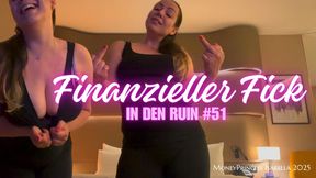 Finanzieller Fick in den Ruin 51