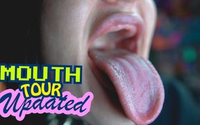 Updated Mouth Tour