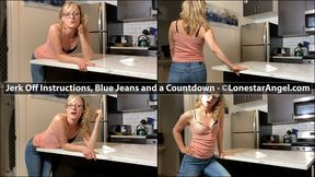 Jerk Off Instructions, Blue Jeans and a Countdown