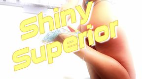 Shiny Superior