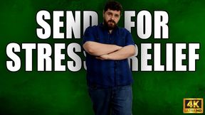Send For Stress Relief - Financial Domination - KingMarti - 4k UHD 2160p