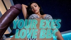 Your Exes Love BBC