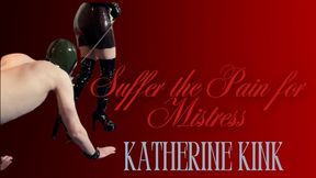 Suffer The Pain For Mistress Part 2