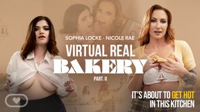 Virtual Real Bakery Part II