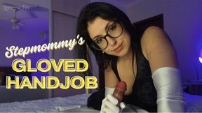Stepmommy's Gloved Handjob