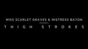 THIGH STROKES - Double Domme Severe Thigh Caning