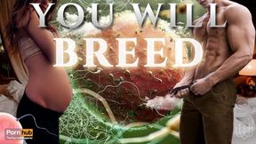 You Will Breed - A Heavy Breeding Kink Erotic Audio For Women
