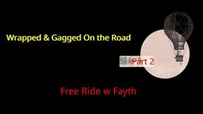 Hitching a Mummified & Gagged Ride Part 2 of 2 - WMV
