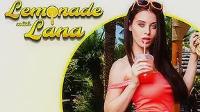 Lemonade with Lana - VR Porn starring Lana Rhoades - NaughtyAmericaVR