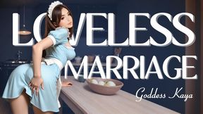 Loveless Marriage