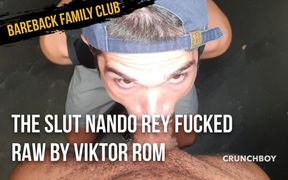 The slut Nando Rey fucked raw by Viktor Rom