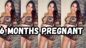 6 months pregnant, playing with my pussy