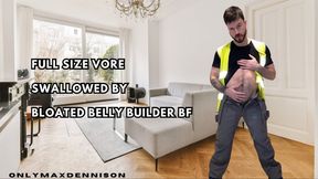 Full size vore swallowed by Bloated belly Builder bf